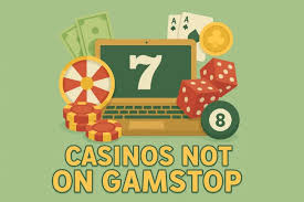 Discovering Casinos Not Registered with GamStop 10076052